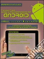 Corso di programmazione per Android. E-book. Formato EPUB ebook