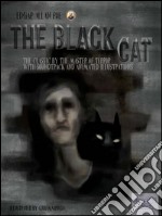 The Black Cat: The Classic by the Master of Terror with Soundtrack and Animated Illustrations. E-book. Formato EPUB ebook