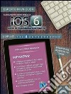 IOS6: corso di programmazione pratico. E-book. Formato Mobipocket ebook