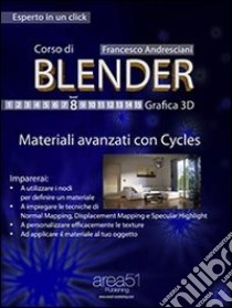 Corso di Blender. Grafica 3D. E-book. Formato EPUB ebook di Francesco Andresciani