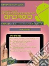 Corso di programmazione per Android. E-book. Formato EPUB ebook