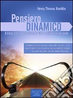 Pensiero dinamico. E-book. Formato EPUB ebook