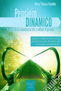 Pensiero Dinamico vol. 2. Audiolibro. Download MP3 ebook di Henry Thomas Hamblin