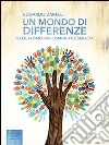 Un mondo di differenze. Il localismo tra comunità e società. E-book. Formato Mobipocket ebook di Eduardo Zarelli