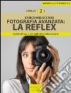 Impara la fotografia. E-book. Formato EPUB ebook