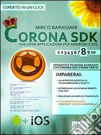 Corona SDK: sviluppa applicazioni per Android e iOS. E-book. Formato EPUB ebook