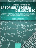 La formula segreta del successo. E-book. Formato Mobipocket ebook