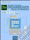 Dreamweaver. Corso intermedio livello 1: Layout CSS. E-book. Formato EPUB ebook