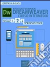Dreamweaver. Corso intermedio livello 2: Responsive Design. E-book. Formato EPUB ebook