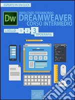 Dreamweaver. Corso intermedio livello 3: Tipografia. E-book. Formato Mobipocket ebook