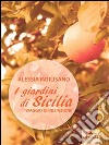 I giardini di Sicilia. E-book. Formato EPUB ebook di Alessia Intilisano