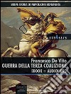 Breve storia di Napoleone Bonaparte vol. 4 (ebook + audiolibro): Guerra della Terza Coalizione. E-book. Formato EPUB ebook