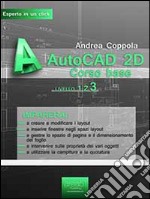 AutoCAD 2D. Corso base vol.3: Livello 3. E-book. Formato EPUB