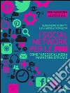 I social network per le PMI: Come fare social media marketing efficace. E-book. Formato EPUB ebook di Alessandro Scuratti Luca Andrea Trombetta