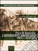 Breve storia della prima guerra mondiale. E-book. Formato EPUB ebook