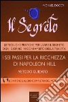 Il segreto. I sei passi per la ricchezza di Napoleon Hill. Metodo guidato. Audiolibro. Download MP3 ebook