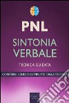 PNL. Sintonia verbale. Tecnica guidata. Audiolibro. Download MP3 ebook