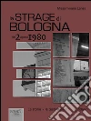 La strage di Bologna del 2 agosto 1980. E-book. Formato EPUB ebook