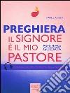 Preghiera. Il Signore è il mio pastore: Preghiera guidata. E-book. Formato EPUB ebook