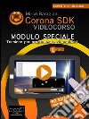 Corona SDK Videocorso. Tecniche per programmare videogiochi: Volume 1. E-book. Formato EPUB ebook