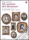 Gli uomini del disonore. La mafia siciliana nella vita del grande pentito Antonino Calderone. E-book. Formato EPUB ebook di Pino Arlacchi