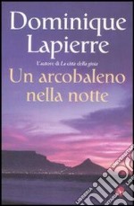 Un arcobaleno nella notte. E-book. Formato EPUB ebook