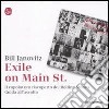Exile on Main St. Il capolavoro riscoperto dei Rolling Stones. Guida all'ascolto. E-book. Formato EPUB ebook di Bill Janovitz
