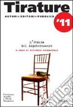 Tirature 2011. L'Italia del dopo benessere. E-book. Formato EPUB ebook