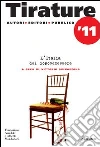 Tirature 2011. L'Italia del dopo benessere. E-book. Formato EPUB ebook di Spinazzola V.