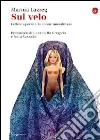 Sul velo. Lettere aperte alle donne musulmane. E-book. Formato EPUB ebook di Marnia Lazreg