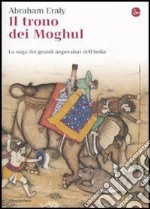 Il trono dei Moghul. E-book. Formato EPUB ebook