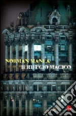 Il rifugio magico. E-book. Formato EPUB