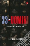 33 uomini. L'epopea dei minatori cileni. E-book. Formato EPUB ebook di Franklin Jonathan