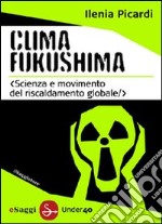 Clima Fukushima. E-book. Formato EPUB ebook