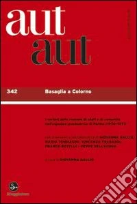 aut aut 342 - Basaglia a Colorno. E-book. Formato EPUB ebook