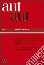 Aut aut 337 - Indagini sul gioco. E-book. Formato EPUB