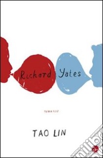 Richard Yates. E-book. Formato EPUB ebook di Tao Lin