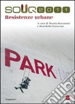 Resistenze urbane. E-book. Formato EPUB