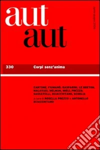 Aut aut 330 - Corpi senz'anima. E-book. Formato EPUB ebook