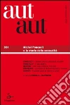 Aut aut 331 - Michel Foucault e la storia della sessualità. E-book. Formato EPUB ebook di AA.VV.