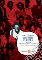 Con cuore di donna. E-book. Formato EPUB ebook