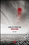 Destino. E-book. Formato EPUB ebook