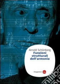 Funzioni strutturali dell’armonia. E-book. Formato EPUB ebook di Arnold Schönberg