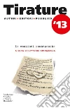 Tirature 2013. Le emozioni romanzesche. E-book. Formato EPUB ebook di AA.VV.