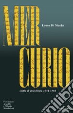 Mercurio. Storia di una rivista (1944-1948). E-book. Formato EPUB ebook