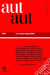 Aut Aut 358. La scuola impossibile. E-book. Formato EPUB ebook