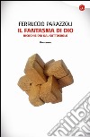 Il fantasma di Dio. Ricognizioni dal sottosuolo. E-book. Formato EPUB ebook