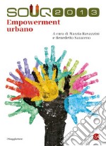 Souq 2013. Empowerment urbano. E-book. Formato EPUB ebook