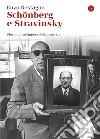 Schönberg e Stravinsky. Storia di un'amicizia mancata. E-book. Formato EPUB ebook