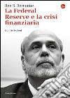 La Federal Reserve e la crisi finanziaria. Quattro lezioni. E-book. Formato EPUB ebook